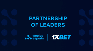 WePlay Esports and 1xBet Partnership