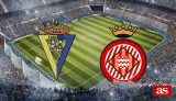 Cadiz vs Girona Predictions LaLiga