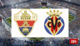 Elche vs Villarreal Predictions LaLiga